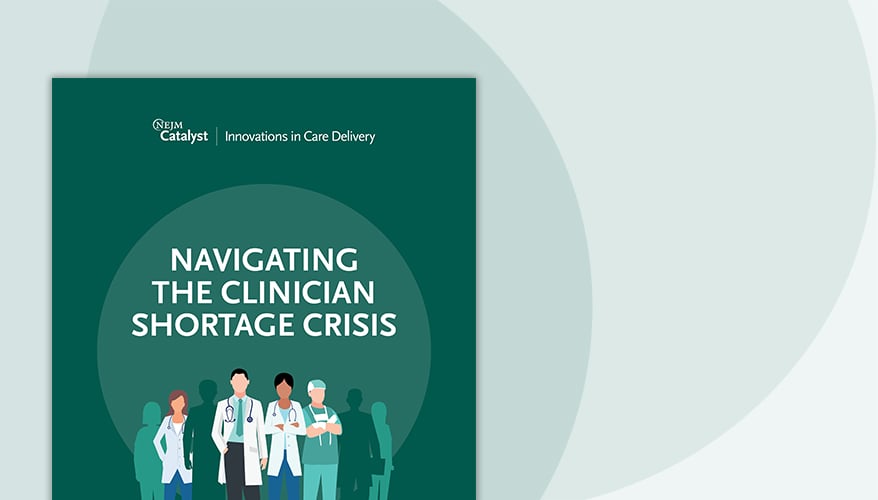 Navigating the Clinician Shortage Crisis - Tablet